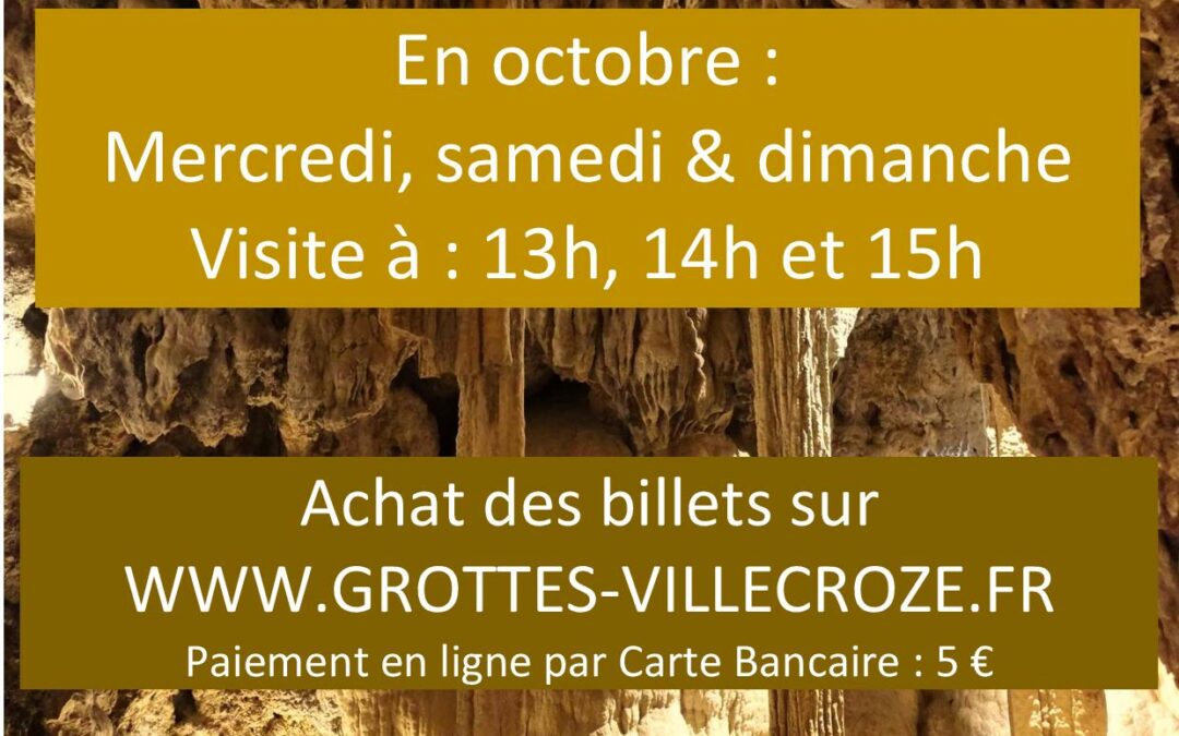 OUVERTURE des GROTTES