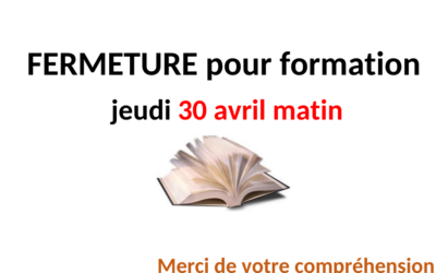 Bibliothèque : fermetures exceptionnelles