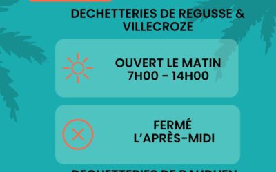 DÉCHETTERIE : horaires adaptés